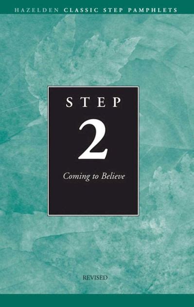 step 2 aa coming to believe hazelden classic step pamphlets PDF
