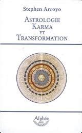 stephen arroyo astrology karma and transformation Ebook Kindle Editon