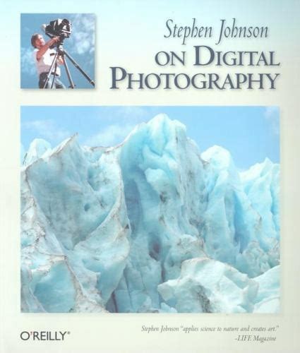 stephen johnson on digital photography Kindle Editon