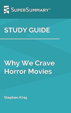 stephen king why we crave horror year published