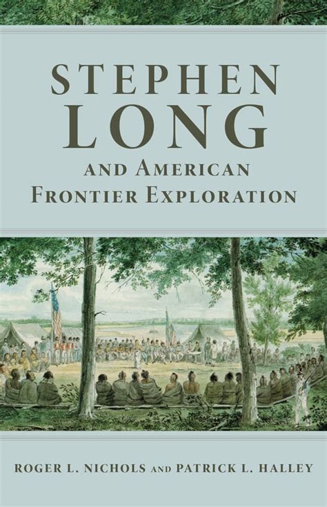 stephen long and american frontier exploration Kindle Editon