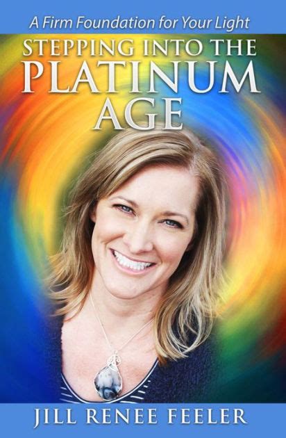 stepping into the platinum age a firm foundation for your light PDF