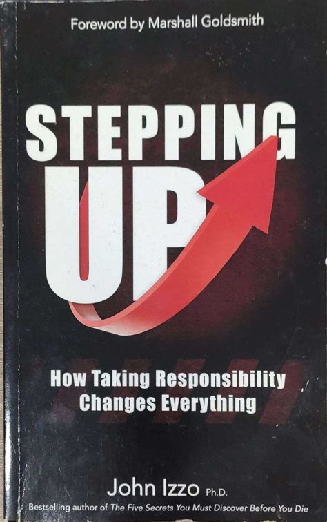 stepping up how taking responsibility changes everything Reader