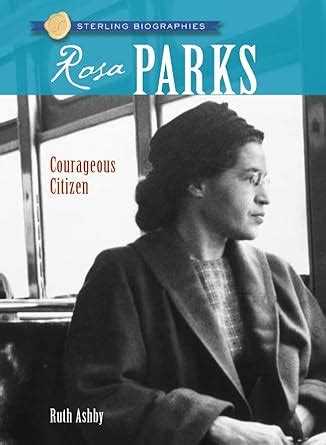 sterling biographies® rosa parks courageous citizen Epub