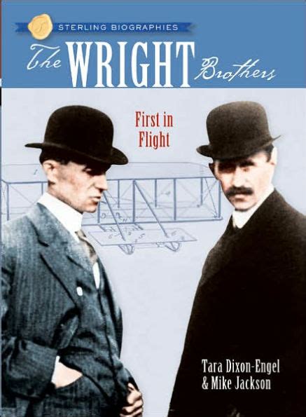 sterling biographies® the wright brothers first in flight PDF