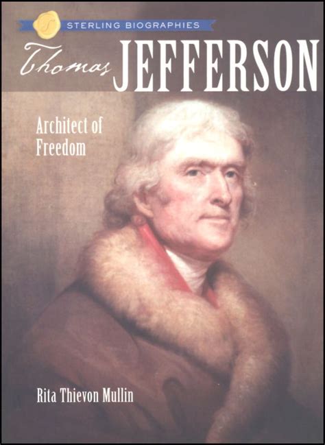 sterling biographies® thomas jefferson architect of freedom Kindle Editon