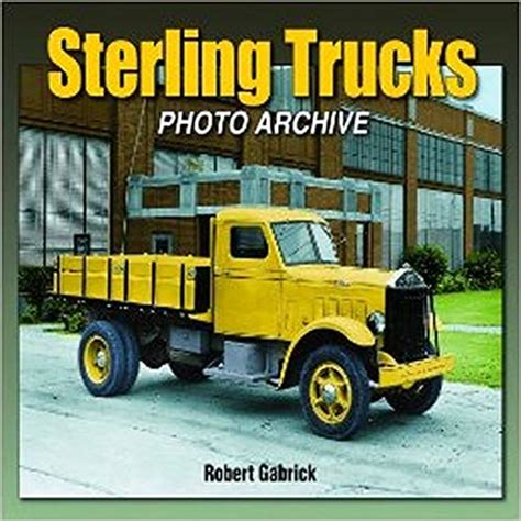 sterling trucks photo archive PDF