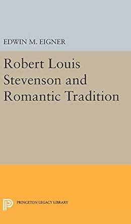 stevenson romantic tradition princeton library Epub