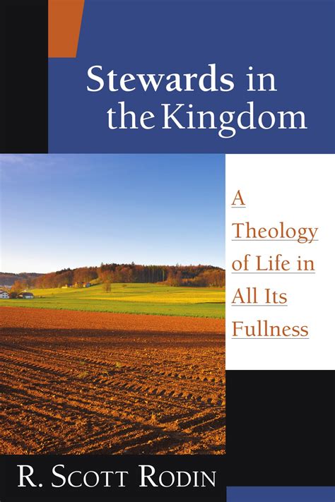 stewards in the kingdom a theology of life in all its fullness Epub