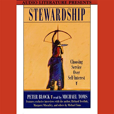 stewardship choosing service over self interest Reader