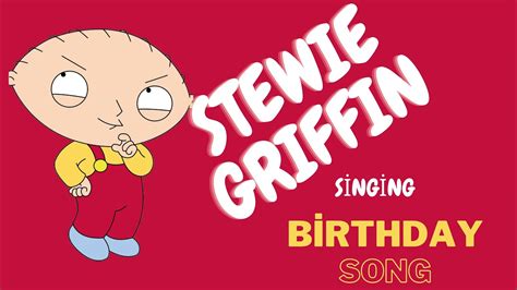 stewie griffin griffin birthday