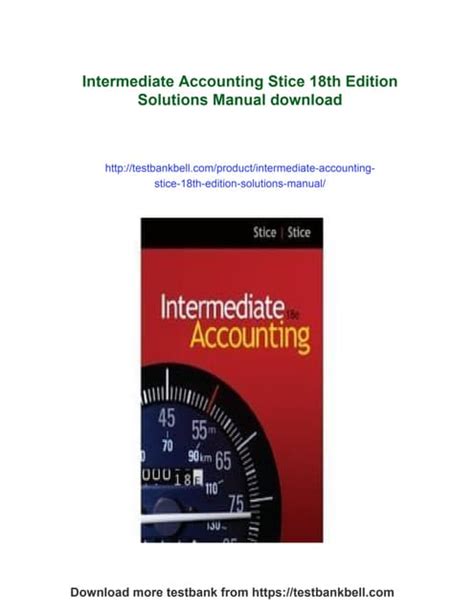stice intermediate accounting 18e edition Kindle Editon