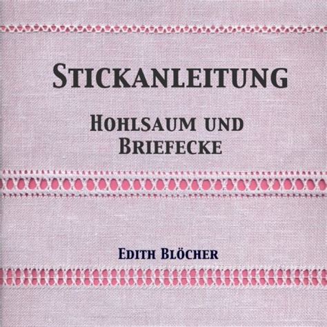 stickanleitung hohlsaum und briefecke german edition Doc