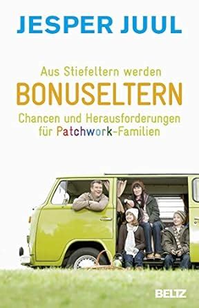 stiefeltern werden bonuseltern herausforderungen patchwork familien PDF