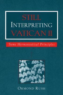 still interpreting vatican ii some hermeneutical principles Doc