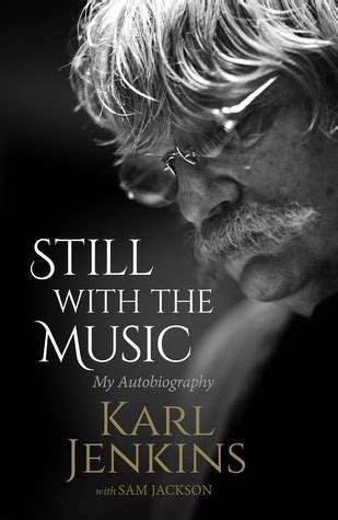 still music autobiography karl jenkins Doc