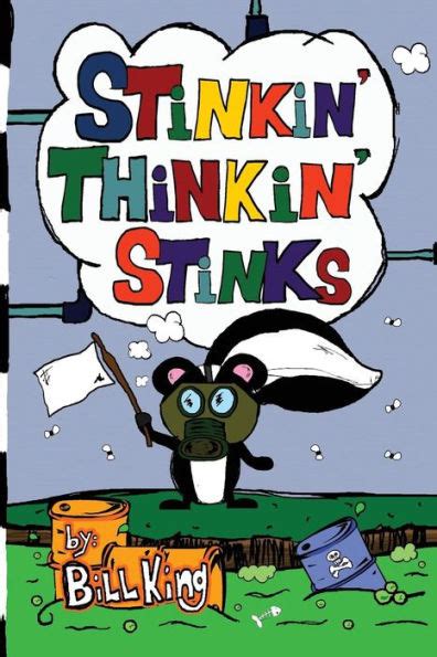 stinkin thinkin stinks a kids guide to the lighter side of life Doc