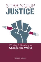 stirring up justice writing and reading to change the world Kindle Editon
