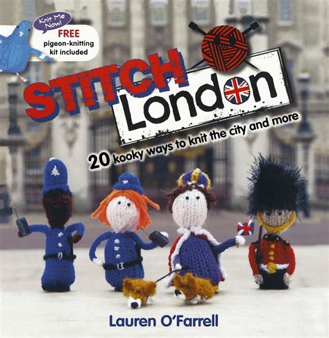 stitch london 20 kooky ways to knit the city and more Kindle Editon