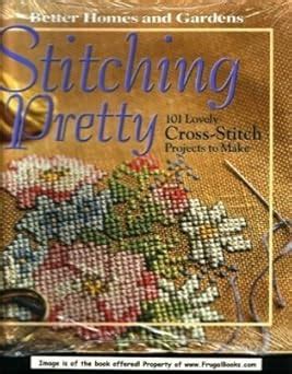 stitching pretty 101 lovely cross stitch projects to make Kindle Editon