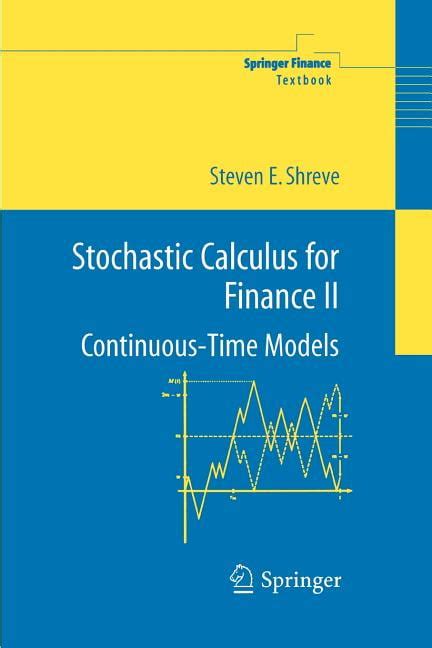 stochastic calculus for finance ii continuous time models Epub