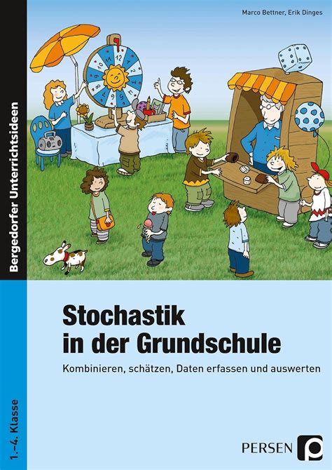 stochastik grundschule kombinieren sch tzen auswerten Kindle Editon