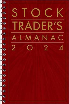 stock traders almanac 2009 almanac investor series Reader