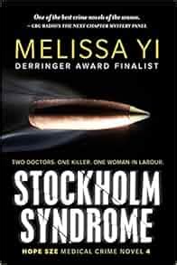 stockholm syndrome hope sze medical mystery volume 4 Doc