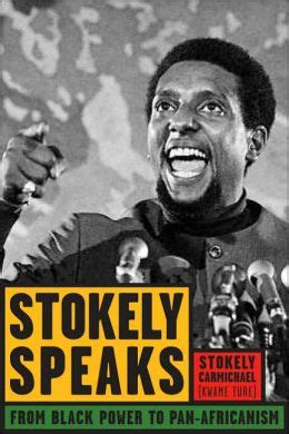 stokely speaks black power back to pan africanism Reader