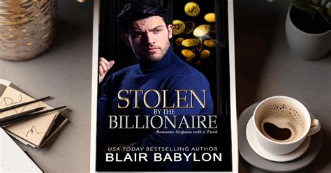 stolen the billionaire deception Reader