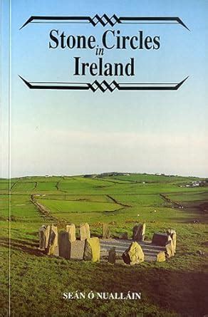 stone circles in ireland irish treasures series Epub