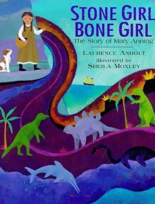 stone girl bone girl the story of mary anning Reader