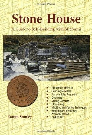 stone house a guide to self building slipforms Reader