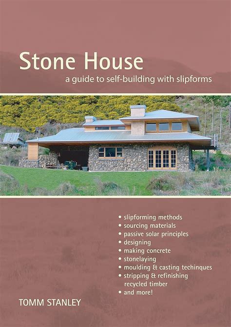 stone house a guide to self building with slipforms PDF