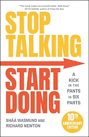 stop talking start doing a kick in the pants in six parts Kindle Editon