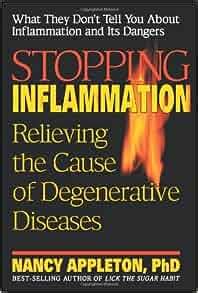 stopping inflammation relieving the cause of degenerative diseases Reader