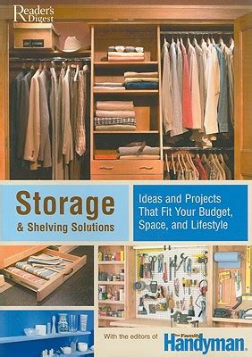 storage and shelving solutions ideas and projects that fit your budget space and lifestyle Reader