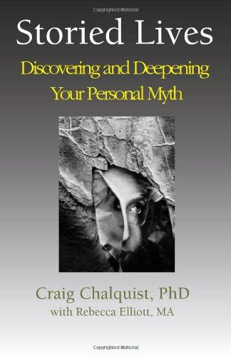storied lives discovering and deepening your personal myth PDF