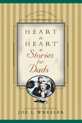 stories for a dads heart stories for the heart Reader