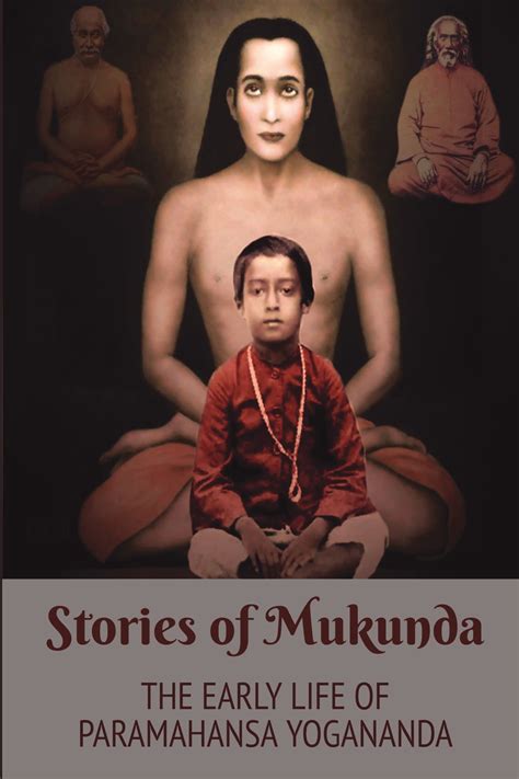 stories mukunda early paramahansa yogananda Reader