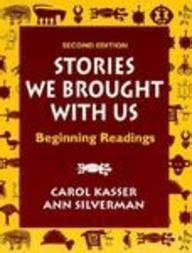 stories we brought with us beginning readings Kindle Editon