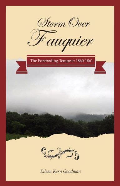 storm over fauquier the foreboding tempest 1860 1861 Kindle Editon