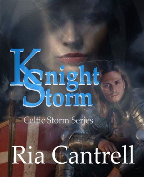 storm trilogy featuring knight storm celtic tempest celtic fury Kindle Editon