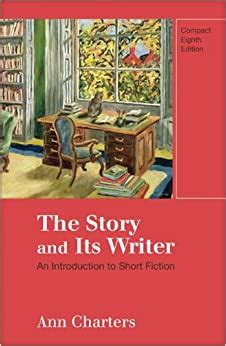 story and its writer 8th edition ann Reader