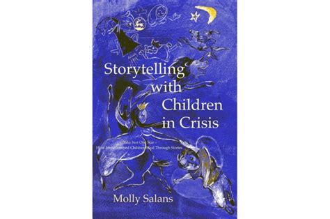 storytelling with children in crisis storytelling with children in crisis Doc