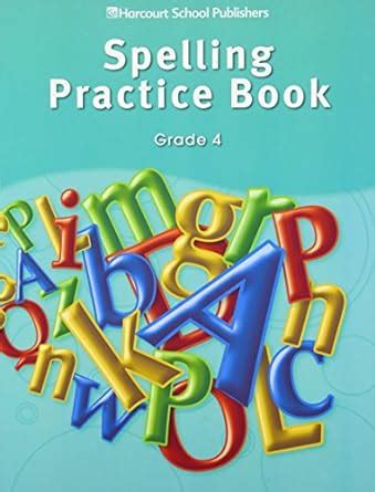 storytown spelling practice book student edition grade 4 Reader