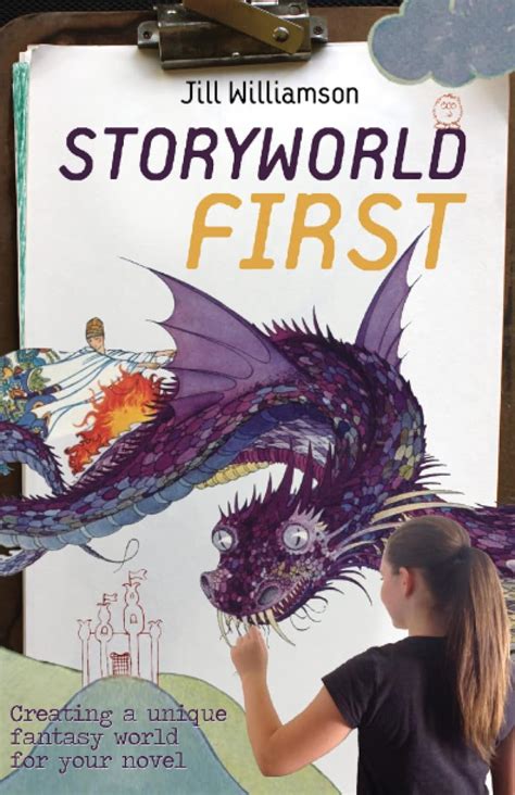 storyworld first creating a unique fantasy world for your novel PDF