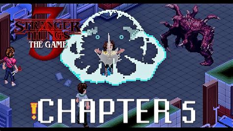 Stranger Things 3 The Game Walkthrough Chapter 5
