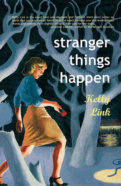 stranger things happen stories Kindle Editon