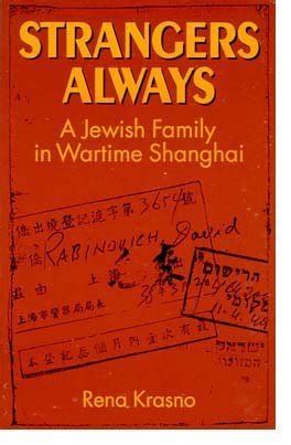 strangers always a jewish family in wartime shanghai PDF
